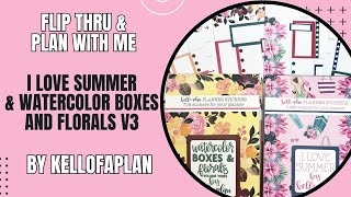 Flip Thru & Double Plan With Me! 50 Page "I Love Summer" and Watercolor Boxes & Florals