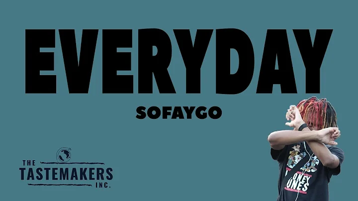 SoFaygo - Everyday (Lyrics)