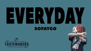 SoFaygo - Everyday (Lyrics)