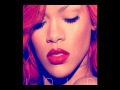 Rihanna - Man Down HQ From the album LOUD