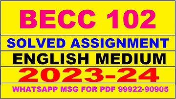 becc 102 solved assignment 2023-24 | becc 102 solved assignment in english 2024 | becc 102 2024