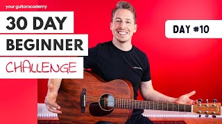 30 day beginner challenge [day 10] guitar lessons for beginners