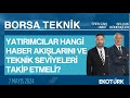 Borsa teknik  seluk gnenler  eren can umut  07052024