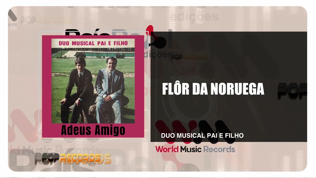 Duo Musical Pai e Filho - Flôr Da Noruega