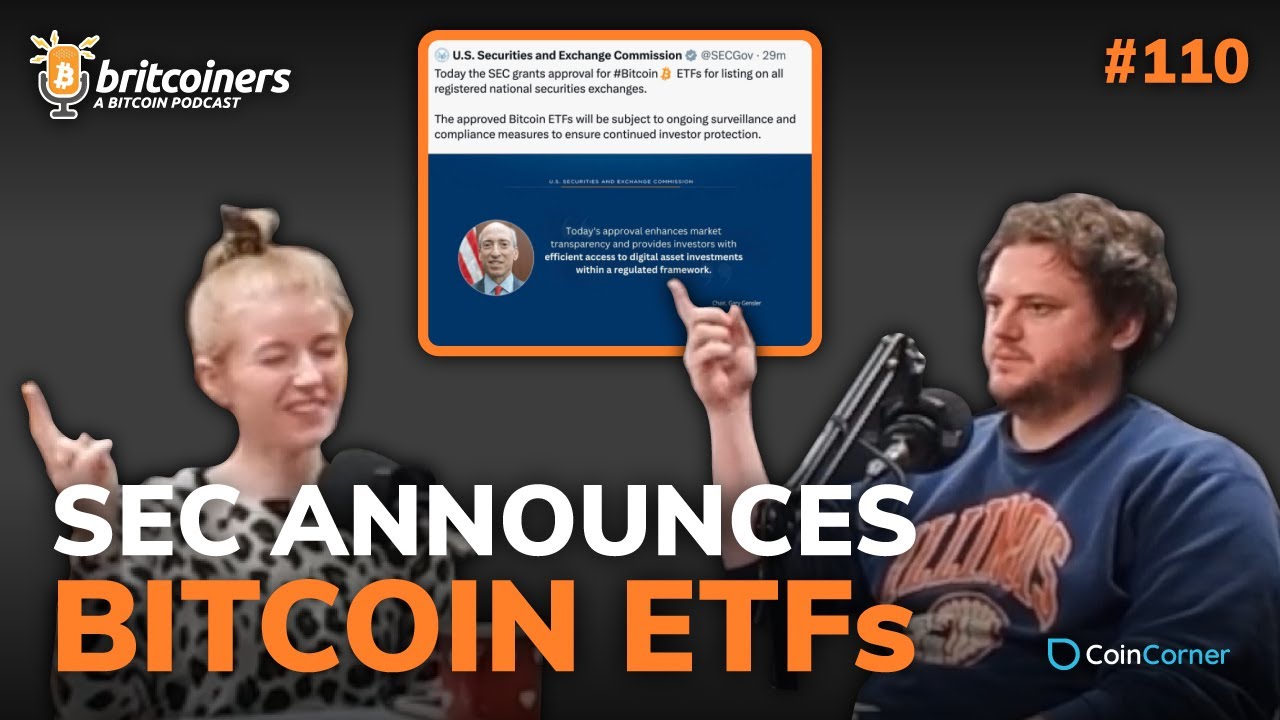 Youtube video thumbnail from episode: SEC Announces Bitcoin ETFs | Britcoiners by CoinCorner #110