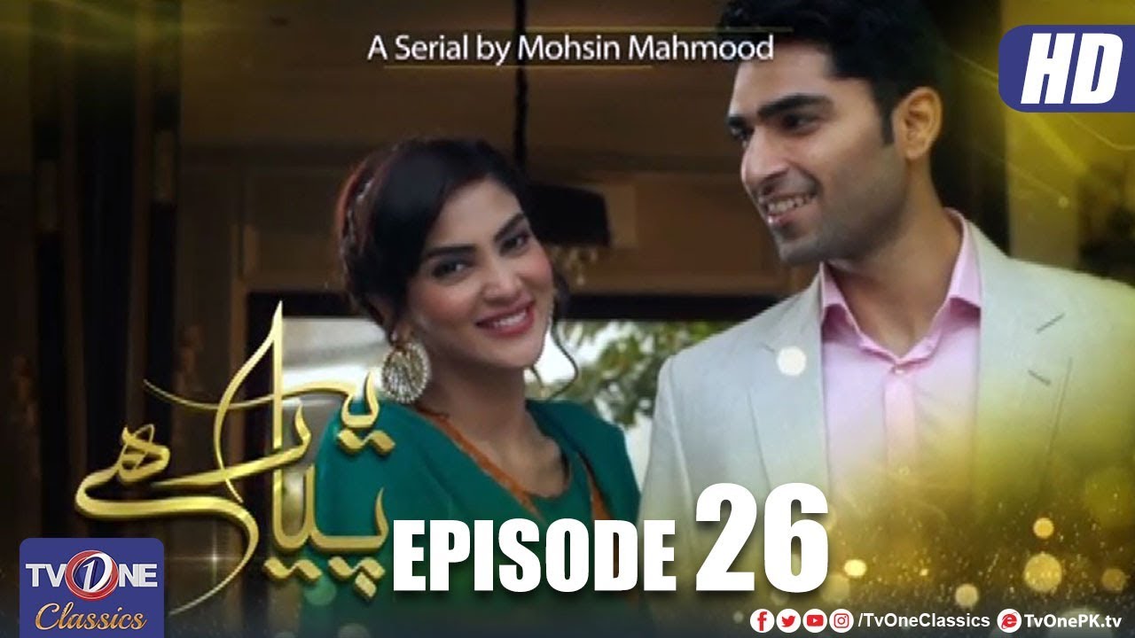 Yeh Pyar Hai EpIsode 26 TV One