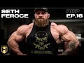 RBP Ep.16 Seth Feroce - Who is Seth Feroce?