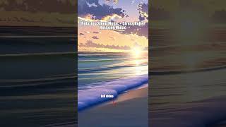 Stop Scrolling Ocean at Midnight 🌙 #relax #deepsleepmusic #calmstudymusic #music