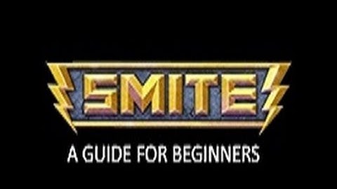 A beginners guide to SMITE: part 1: the basics