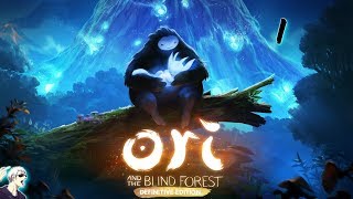 1st Playthrough - 1 - Ori and the blind forest