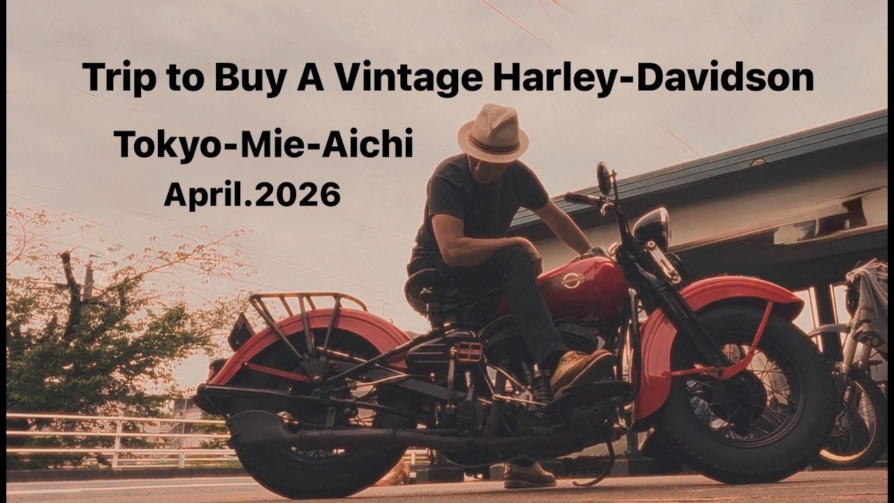 THE ORIGINAL HARLEY-DAVIDSON ビンテージ　ハーレー Trip to Buy a Vintage Harley/ビンテージハーレー購入の旅/Harley