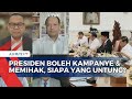 Tanggapan pengamat politik dan timses paslon soal presiden boleh kampanye dan memihak