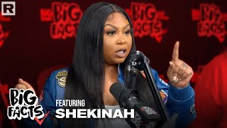 Shekinah On 'The Crying Tour,' Relationships & More | Big Facts