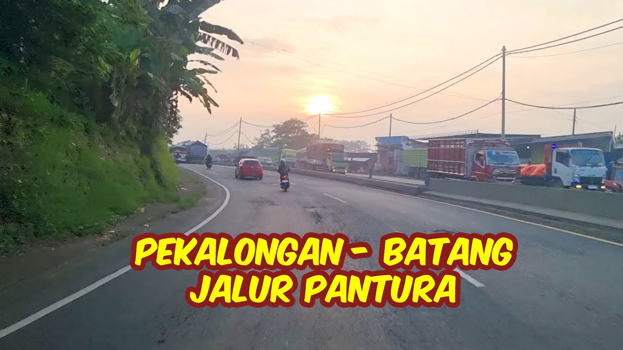 Road Trip Jalur Pantura Pekalongan - Batang Kondisi Jalan Pagi Hari
