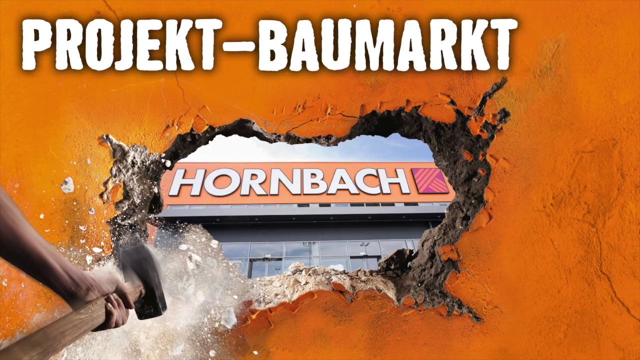 Projekt-Baumarkt HORNBACH - YouTube