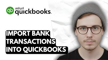 How To Import Bank Transactions Into QuickBooks Online [2026 Guide]