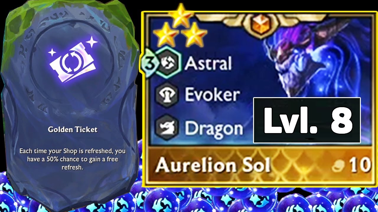 Lvl. 8 Got Aurelion Sol 3 Star with " Golden Ticket " + 9 Astral | Free 10 Cost - 3 Star TFT SET 7