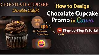 Chocolate Cupcake Menu Design 🍫 | Graphic Design Process | Canva Design