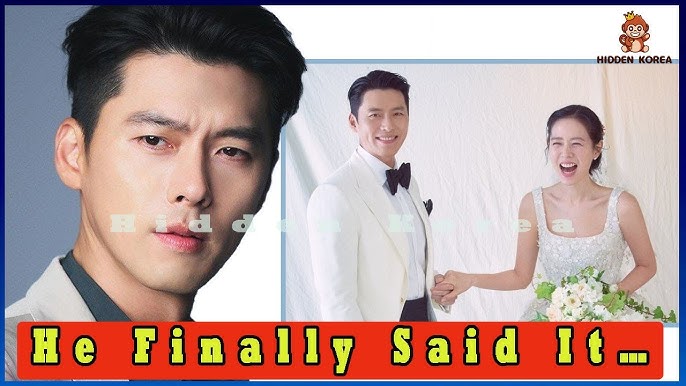 Hyun Bin Finally Reveals His True Feelings for Son Ye-jin—And How She Keeps  His Heart Forever - YouTube