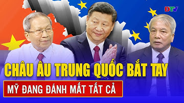 Chuyên gia: Đức rời Nato? Mỹ đang đánh mất tất cả; Trung Quốc thành đồng minh mới của Châu Âu?