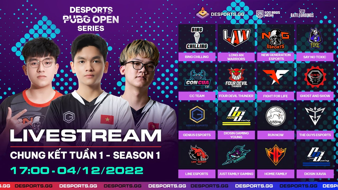 🏆 DESPORTS PUBG OPEN SERIES – CHUNG KẾT TUẦN 1 – SEASON 1: GE, NGE, DIOSIN, RN, BING CHILLING,…