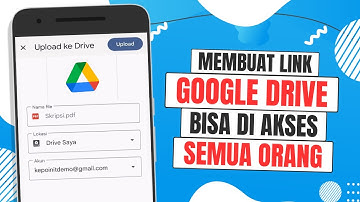 Cara Membuat Link Google Drive Agar Bisa Diakses Semua Orang