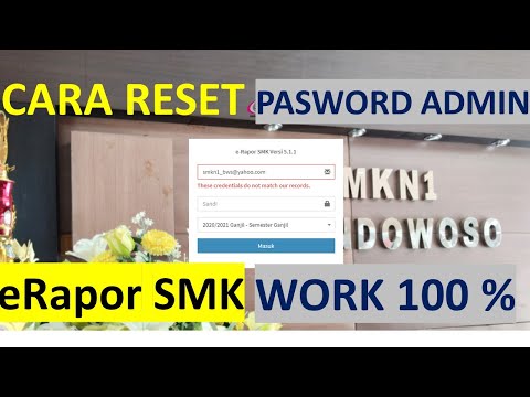 Cara Reset password admin erapor SMK (These credentials do not match our records) atau Lupa password