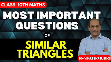 Most Important Questions of Similar Triangles | Class 10 Maths Chapter 6 Triangles