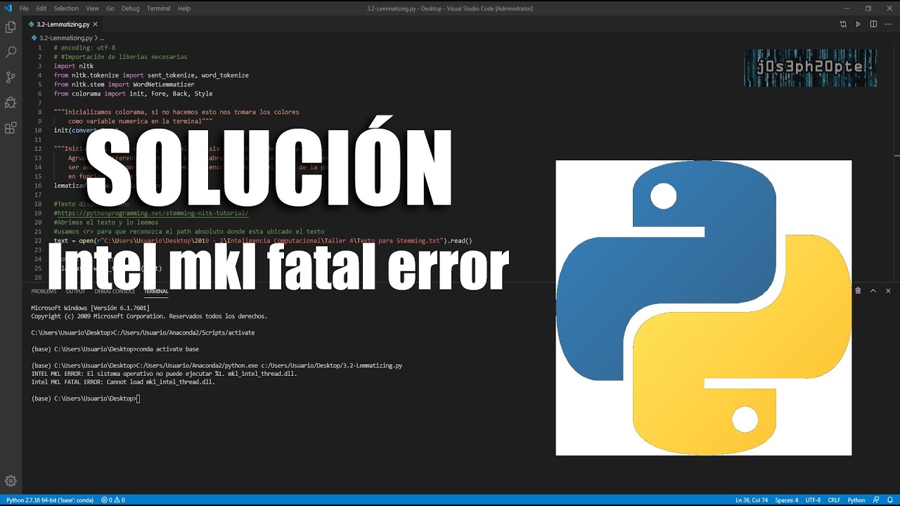 [SOLUCIÓN] Python: Intel mkl fatal error