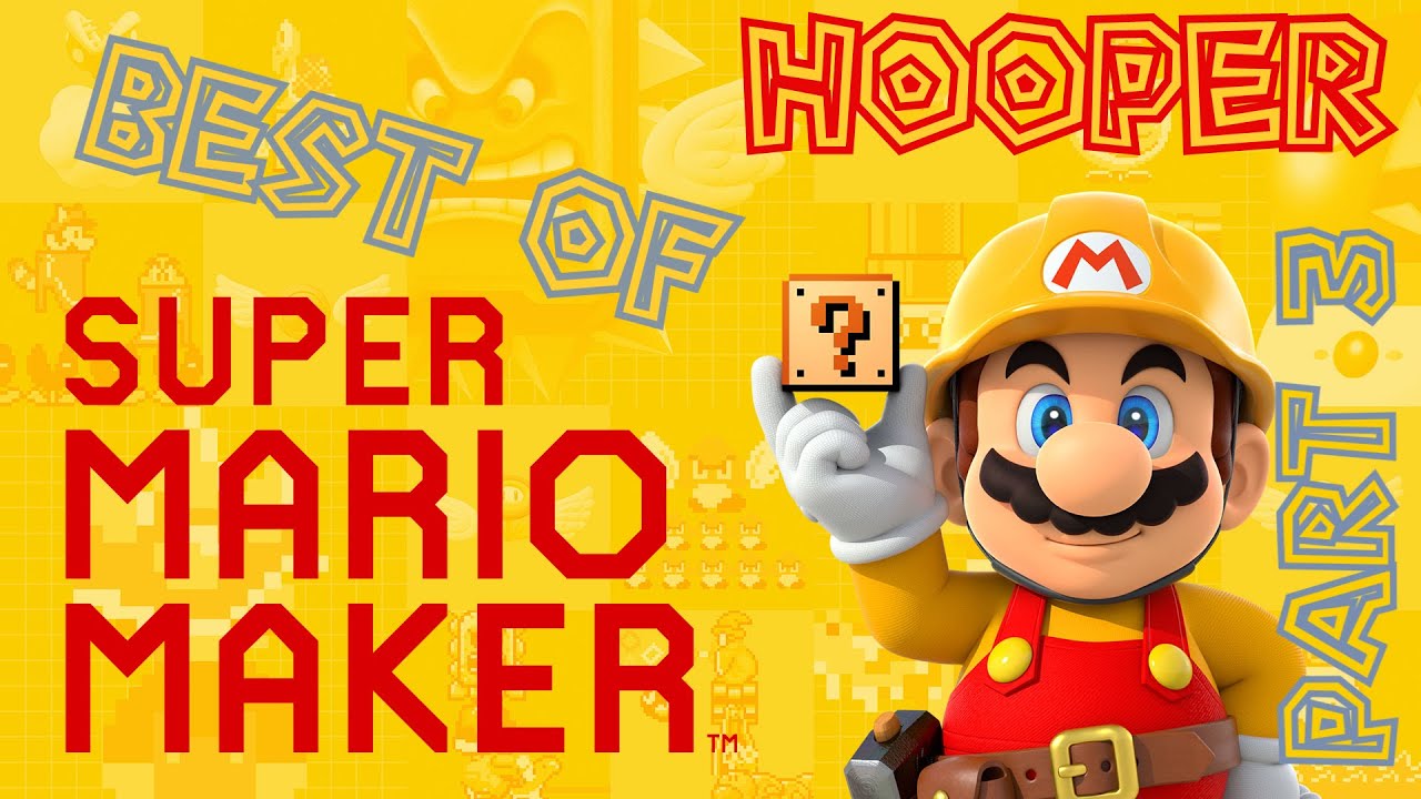 Hooper - Le Best of de Super Mario Maker [Part3]