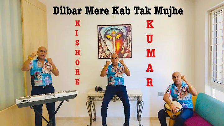 Baba Sehgal - Dilbar mere kab tak Mujhe - a Kishore Kumar cover