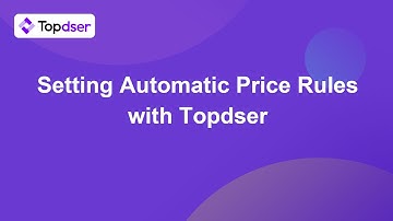 Setting Automatic Price Rules with Topdser