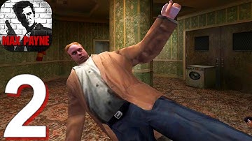 Max Payne Mobile - Gameplay Walkthrough Part 2 (Android,iOS)