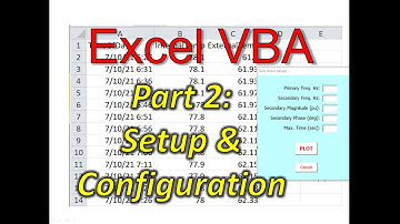 Excel VBA Part2: Setup & Configuration