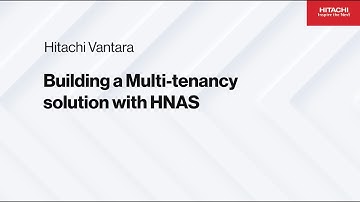Building a Multi-tenancy Solution with HNAS