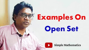 Metric Space : Example On Open Set
