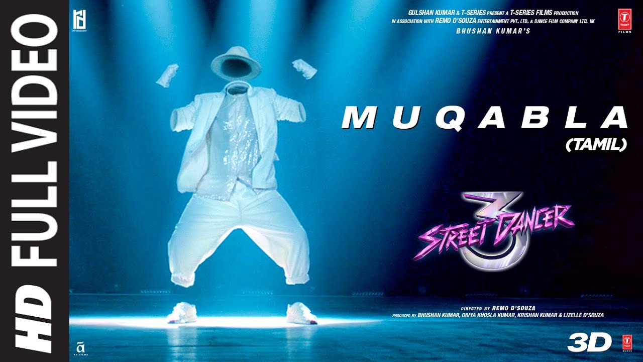 Full Video Muqabla Street Dancer 3D Tamil A R Rahman Prabhudeva  Varun DShraddha K Tanishk