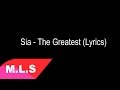 Sia  the greatest lyrics