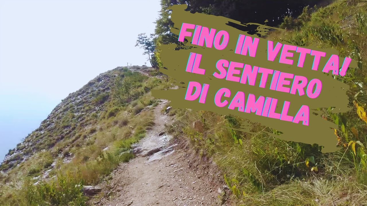 oggi abbiamo affrontato il SENTIERO DI CAMILLA