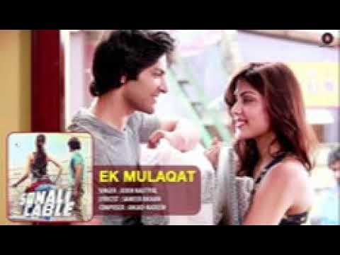 Ek Mulaqat Ho New Indian Song Nov 2014