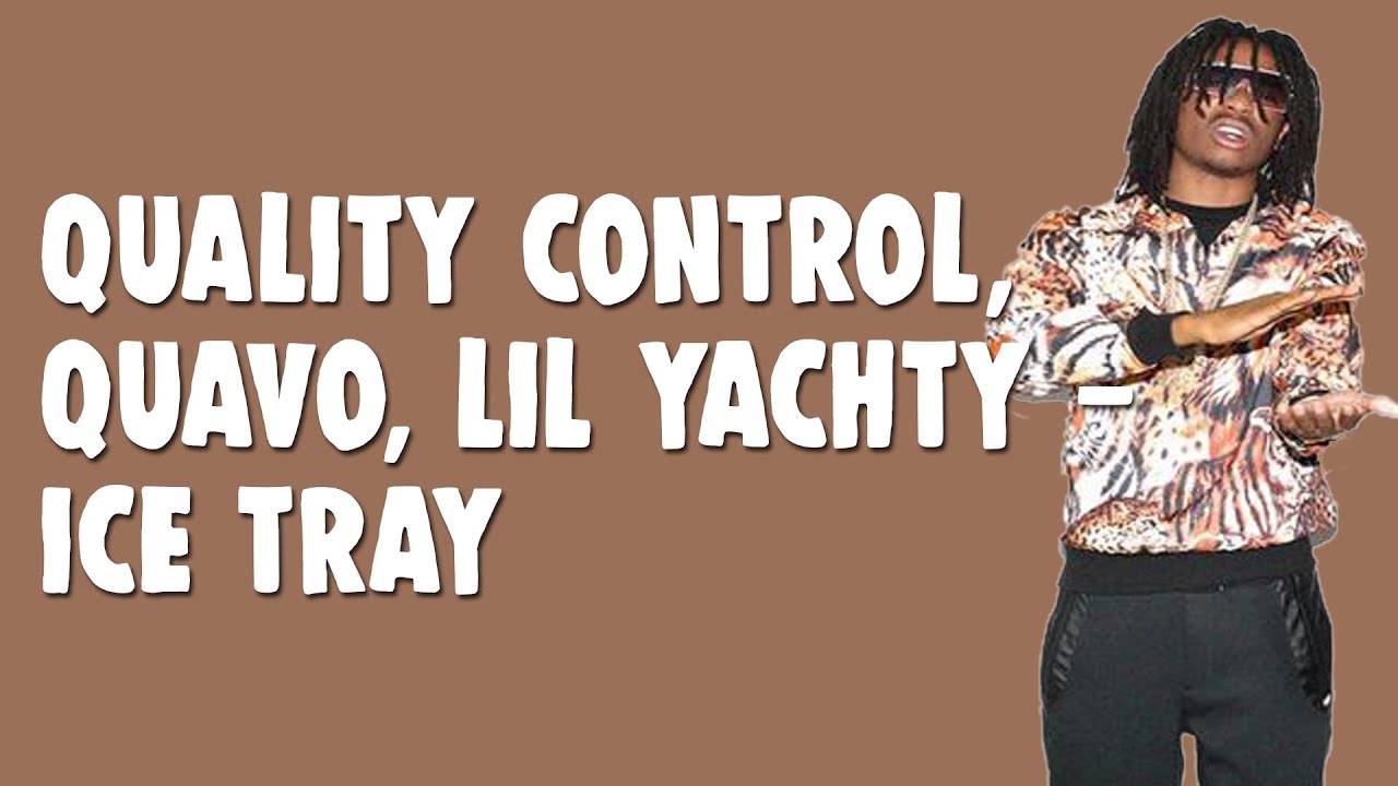 lil yachty quality control