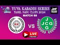 Kr sports vs jayachitra club yuva kabaddi series 2024 live today tamil nadu kabaddi club