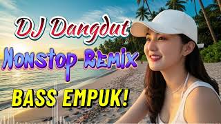 Download Lagu DJ DANGDUT NONSTOP FULL ALBUM BASS EMPUK 😌 DJ DANGDUT REMIX NONSTOP - ENAK BUAT SANTAI VOL 39 MP3