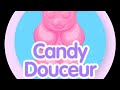 Candy douceur oui encore  146 pas montrer toutes les quantits