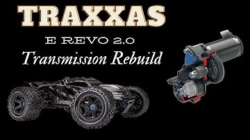 Traxxas E Revo 2.0 Transmission Rebuild