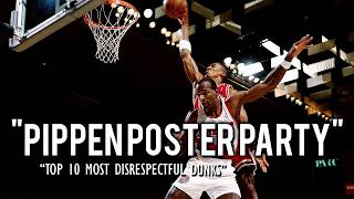🏀 TOP 10 SCOTTIE PIPPEN CAREER POSTER DUNKS! 💥🔥