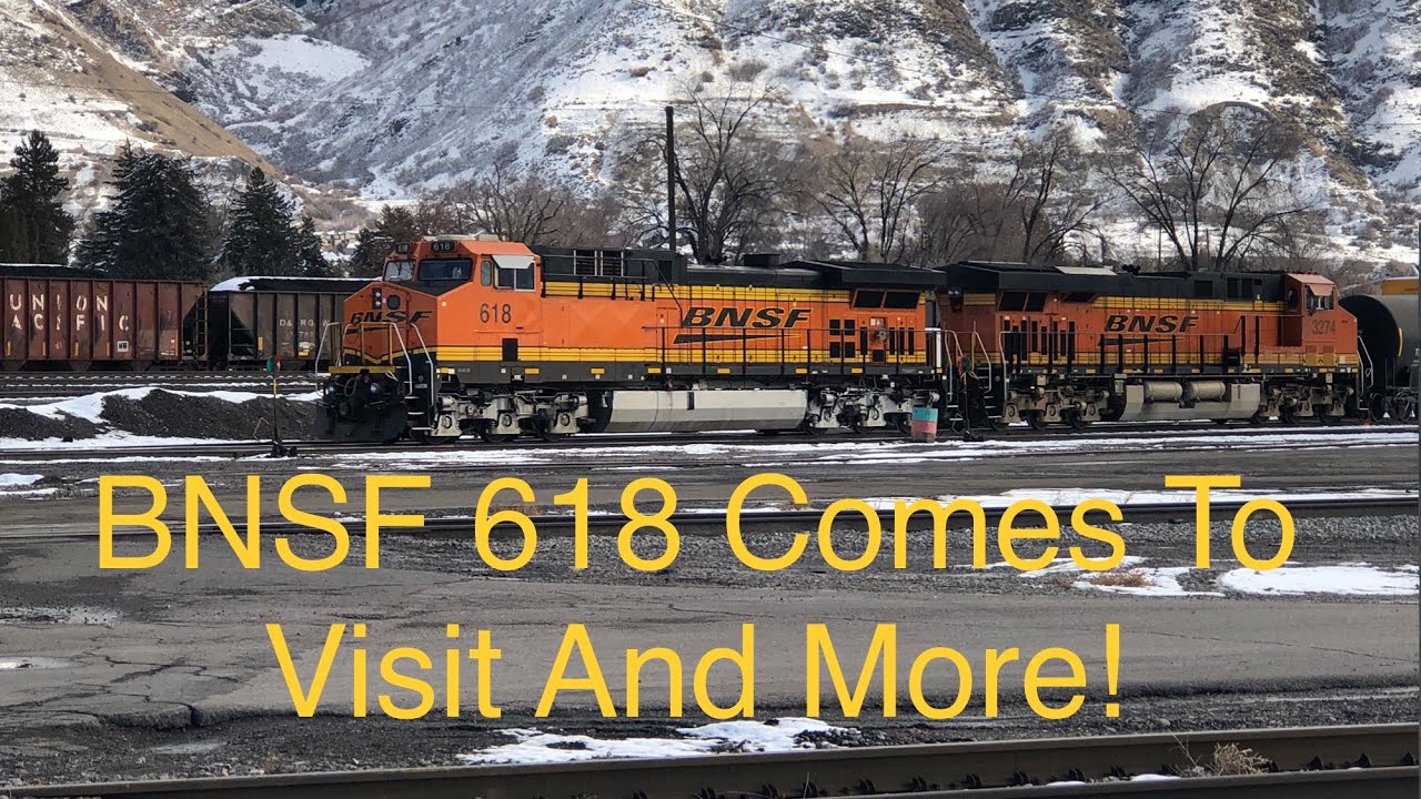 BNSF 618 Comes To Visit And More! - YouTube