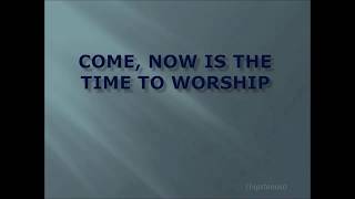 Video-Miniaturansicht von „Come, Now is the Time to Worship - Maranatha! Music“