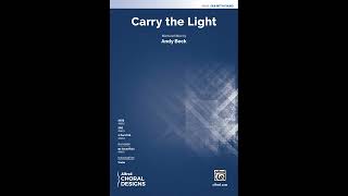 Carry the Light (SAB), by Andy Beck – Score & Sound