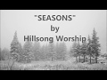 Seasons Letra Inglés/Español - Hillsong Worship